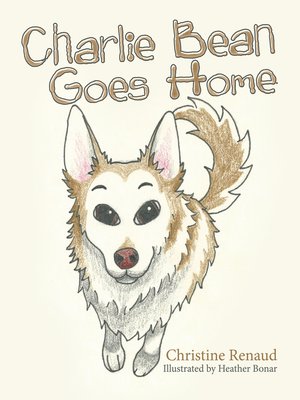 cover image of Charlie Bean Goes Home